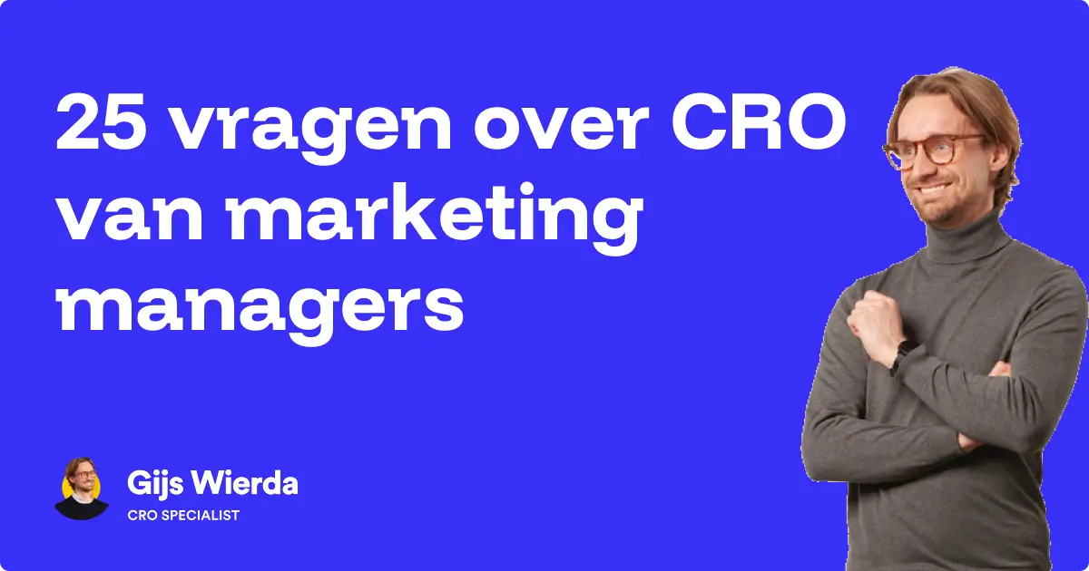 CRO vragen van marketing managers